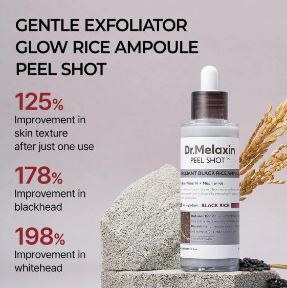 Dr. Melaxin Peel Shot Exfoliating Black Rice Ampoule - 80ml | دكتور ميلاكسين سيروم مقشر بالرز الأسود - 80 مل
