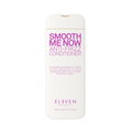 Eleven Australia Smooth Me Now Anti-Frizz Conditioner - 300ml | إلفن استراليا بلسم للشعر المجعد والخشن - 300 مل